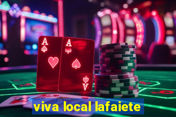 viva local lafaiete